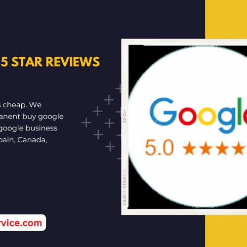 12 Best Places To Buy Google Reviews In 2024 Positive 5 Star Wp