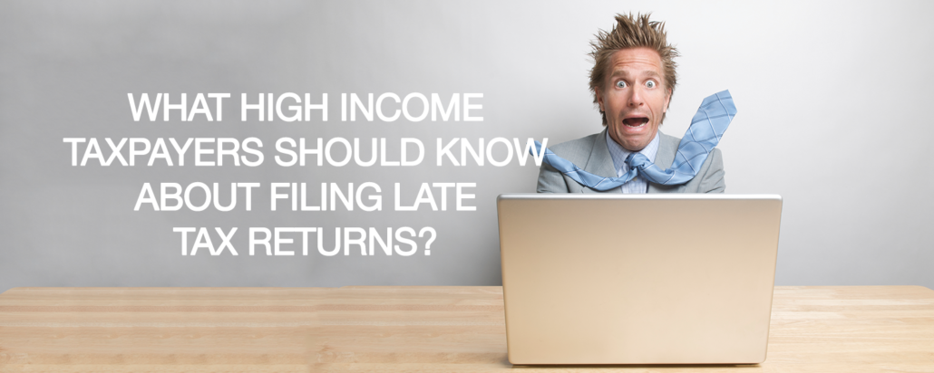 2021 Tax Filing Season What High Income Taxpayers Should Know About