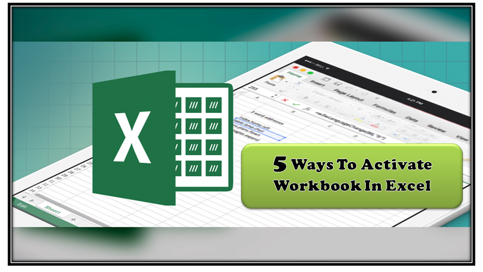 5 Ways To Activate Workbook In Excel