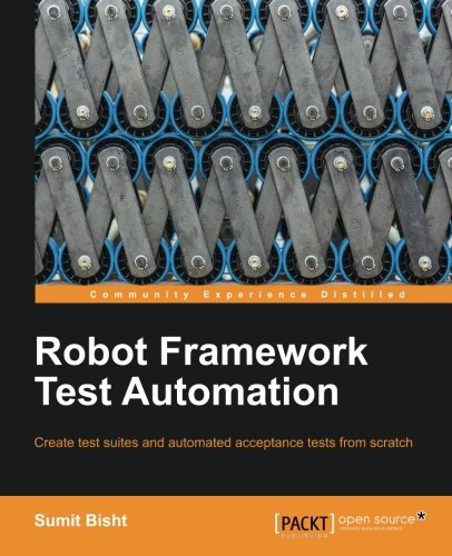 A Beginner S Guide To Robot Framework Test Automation Vala