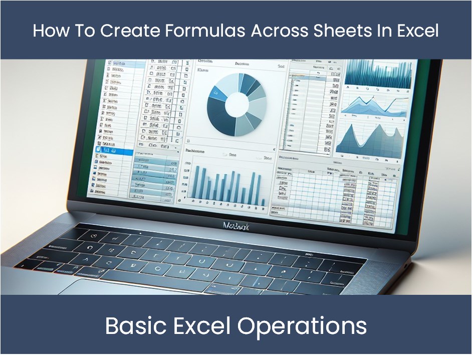 Mastering Cross-Sheet Formulas in Excel Easily