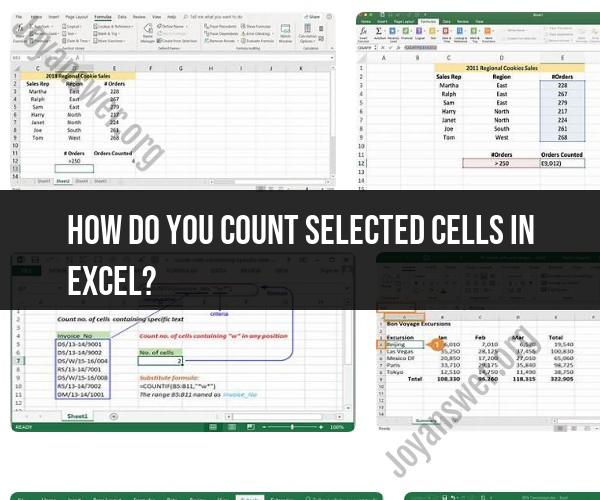 Counting Selected Cells In Excel Quick Guide Joyanswer Org