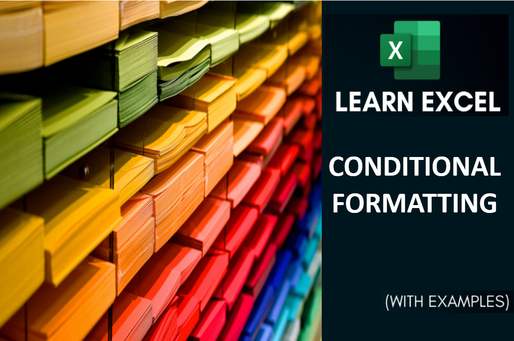 Excel Conditional Formatting Tutorial With Examples 2023