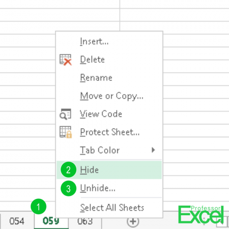 Hide Worksheets Or Set Them To Very Hidden Professor Excel