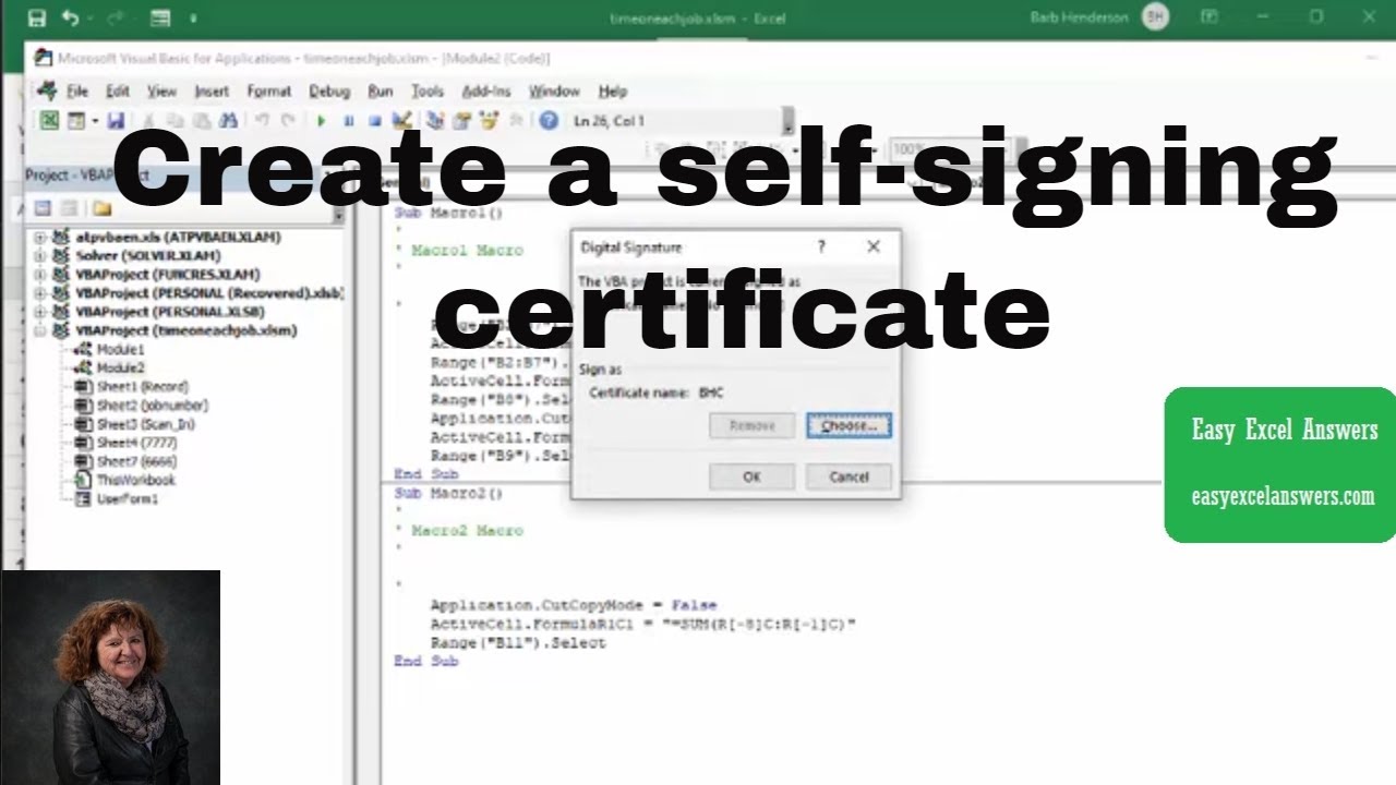 How And Why To Create A Self Signing Certificate For Your Excel Macros Youtube