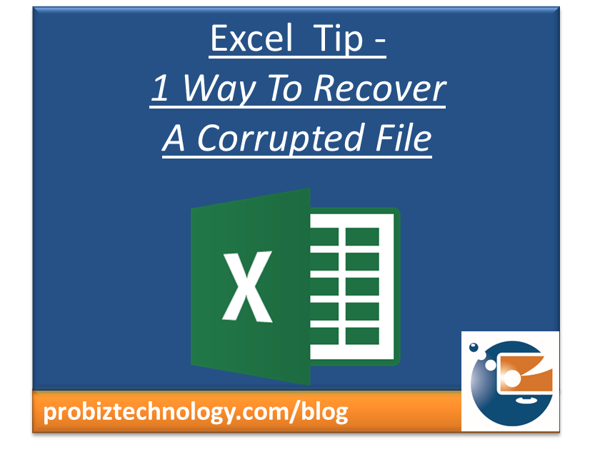 How Can I Recover Corrupted Excel File 2016