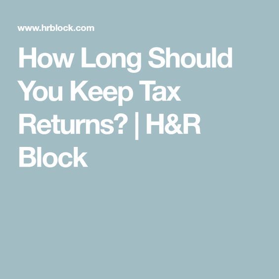 How Long To Keep Tax Returns 2022 Guide