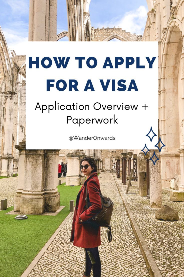 How To Apply For A Visa Application Overview Paperwork Visa