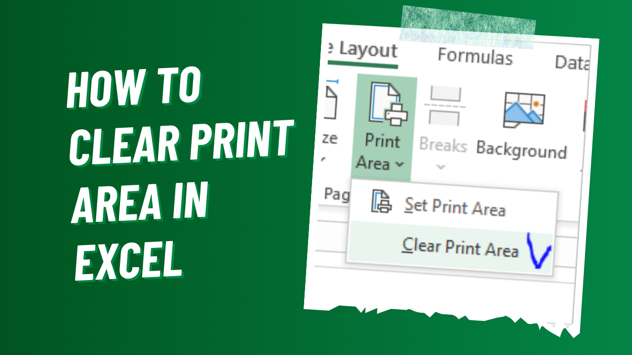 How To Clear Print Area In Excel A Step By Step Guide Earn Excel