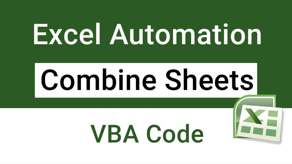 5 Ways to Combine Excel Sheets Into One