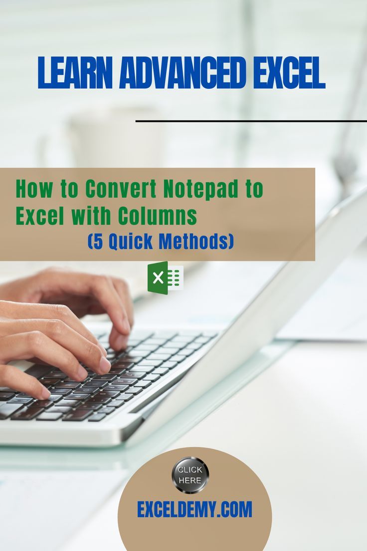 How To Convert Data In Notepad To Excel Easily 2024