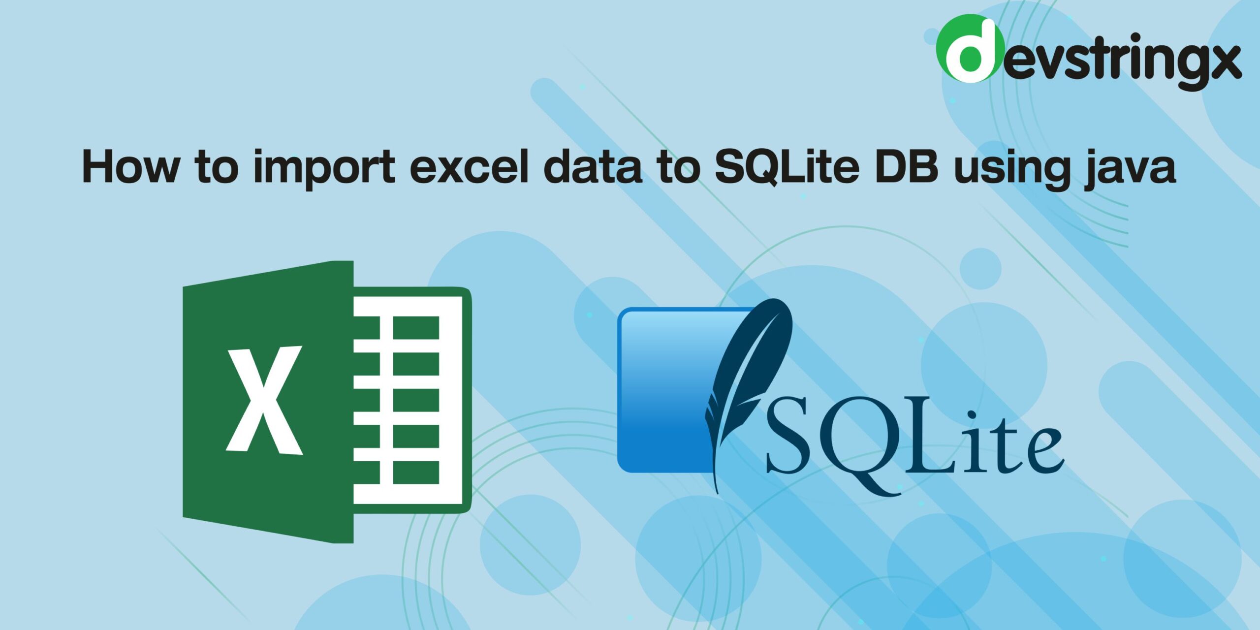 How To Import Excel Data To Sqlite Db Using Java Devstringx