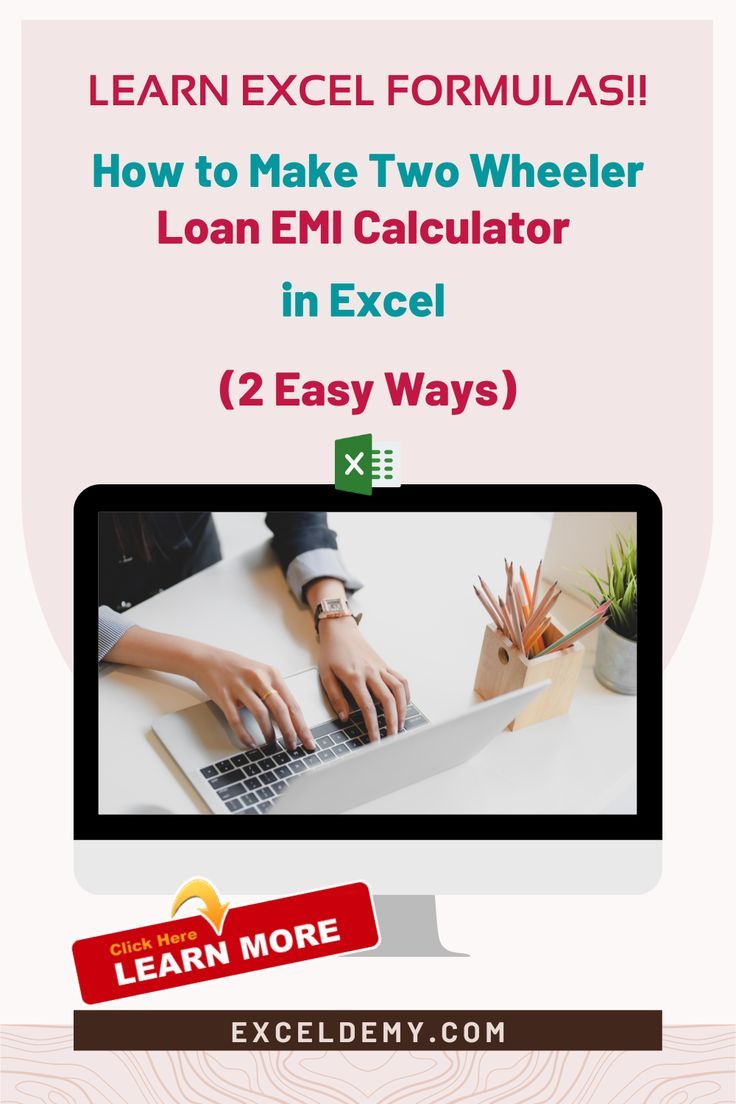 How To Make Two Wheeler Loan Emi Calculator In Excel 2 Easy Ways