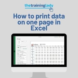 How To Print Data On One Page In Excel The Training Lady