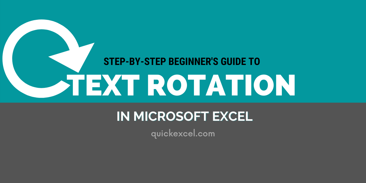 How To Rotate Text In Excel 3 Easy Ways