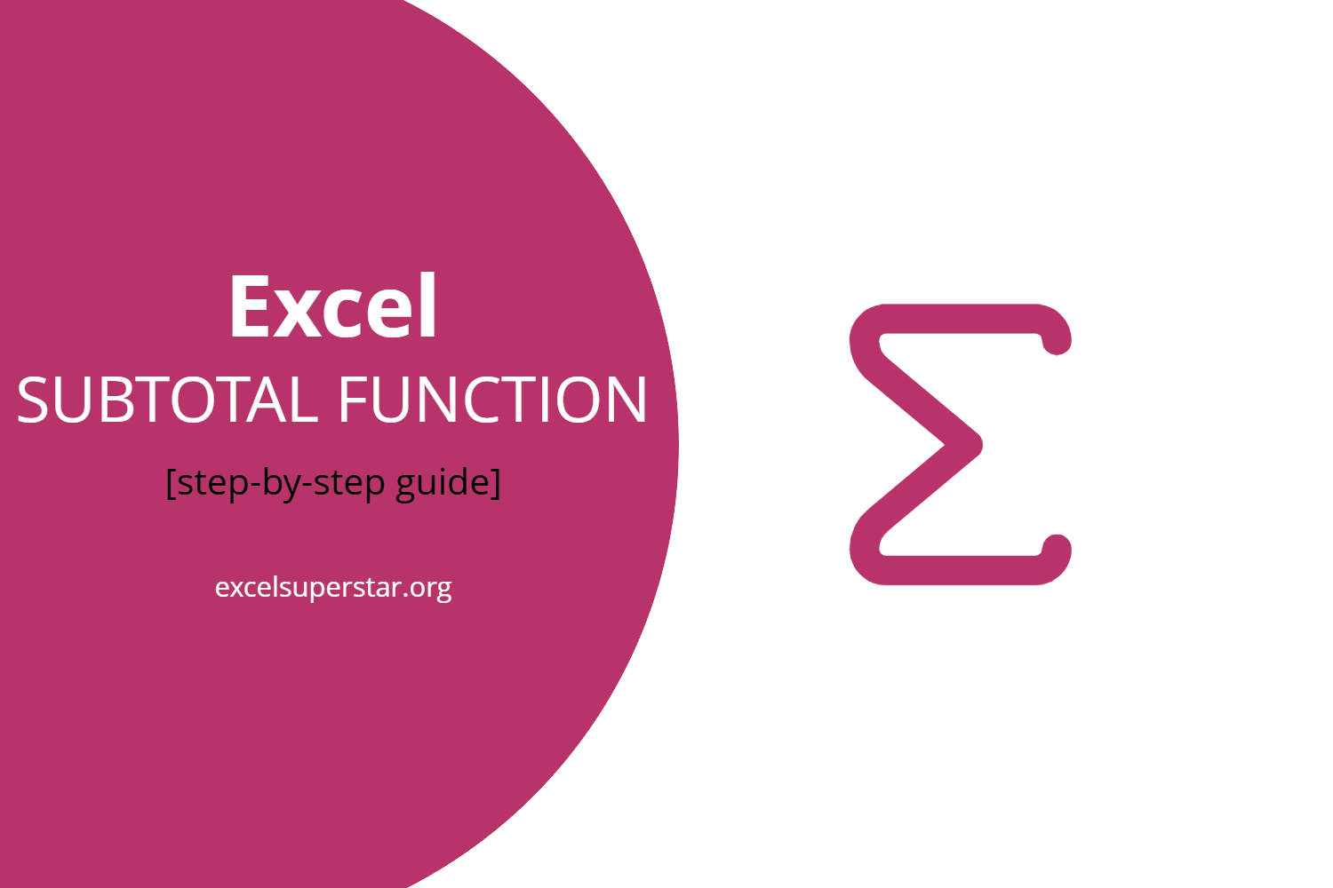 How To Subtotal In Microsoft Excel Subtotal Function In Excel