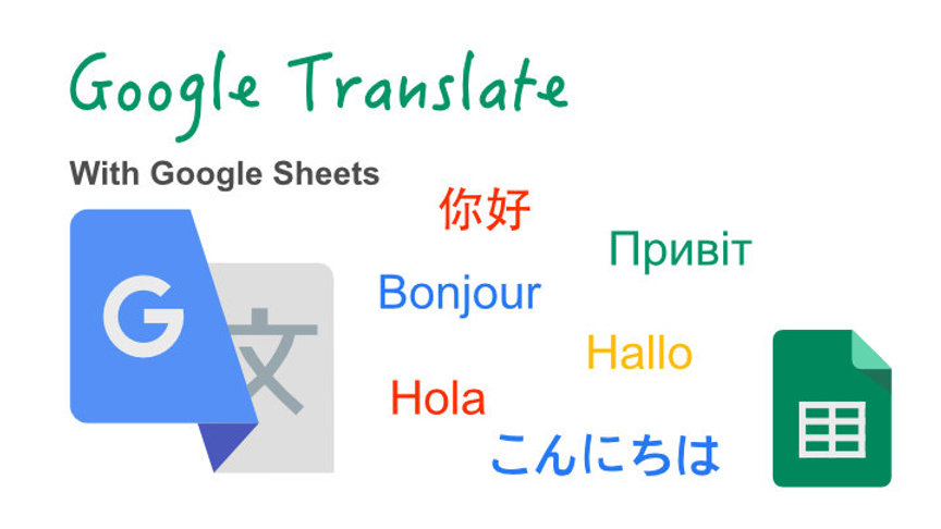 How To Use Google Translate In Google Sheets