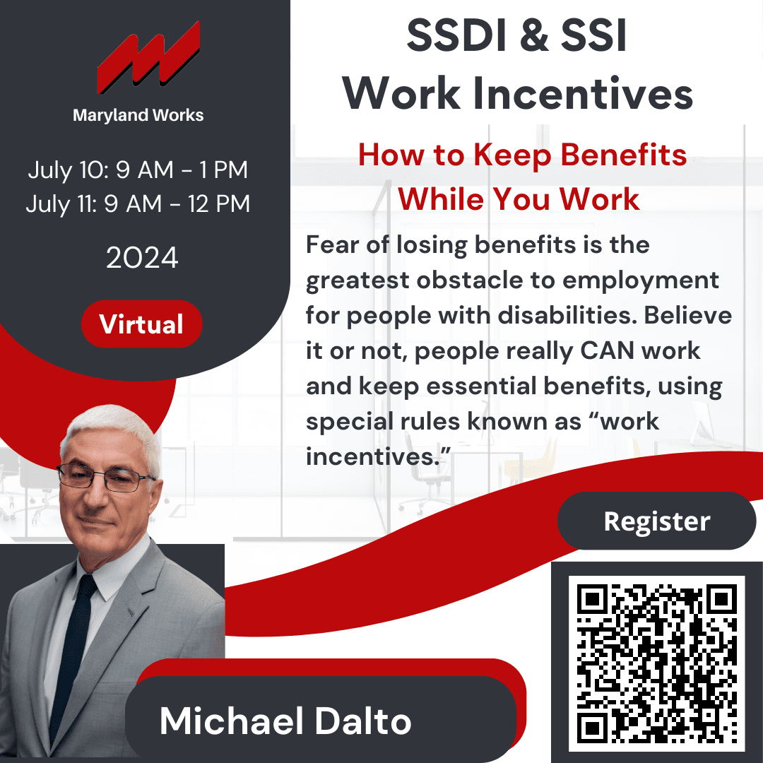 Ssdi Ssi Work Incentives How To Keep Benefits While You Work