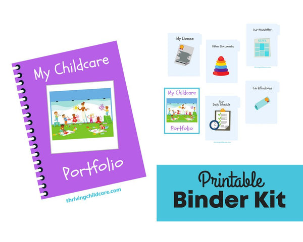 The My Childcare Portfolio Binder Kit Was Designed To Help Keep All That Extra Paperwork