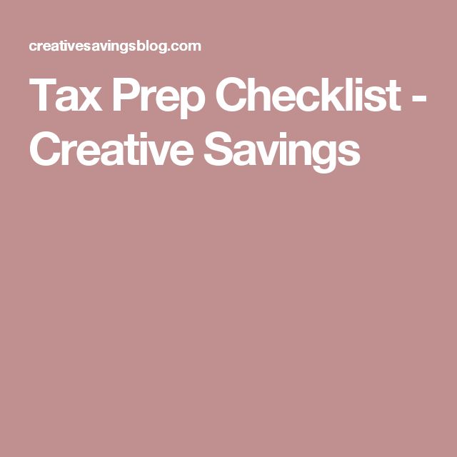 The Tax Preparation Checklist Your Accountant Wants You To Use Tax Prep Checklist Tax Prep