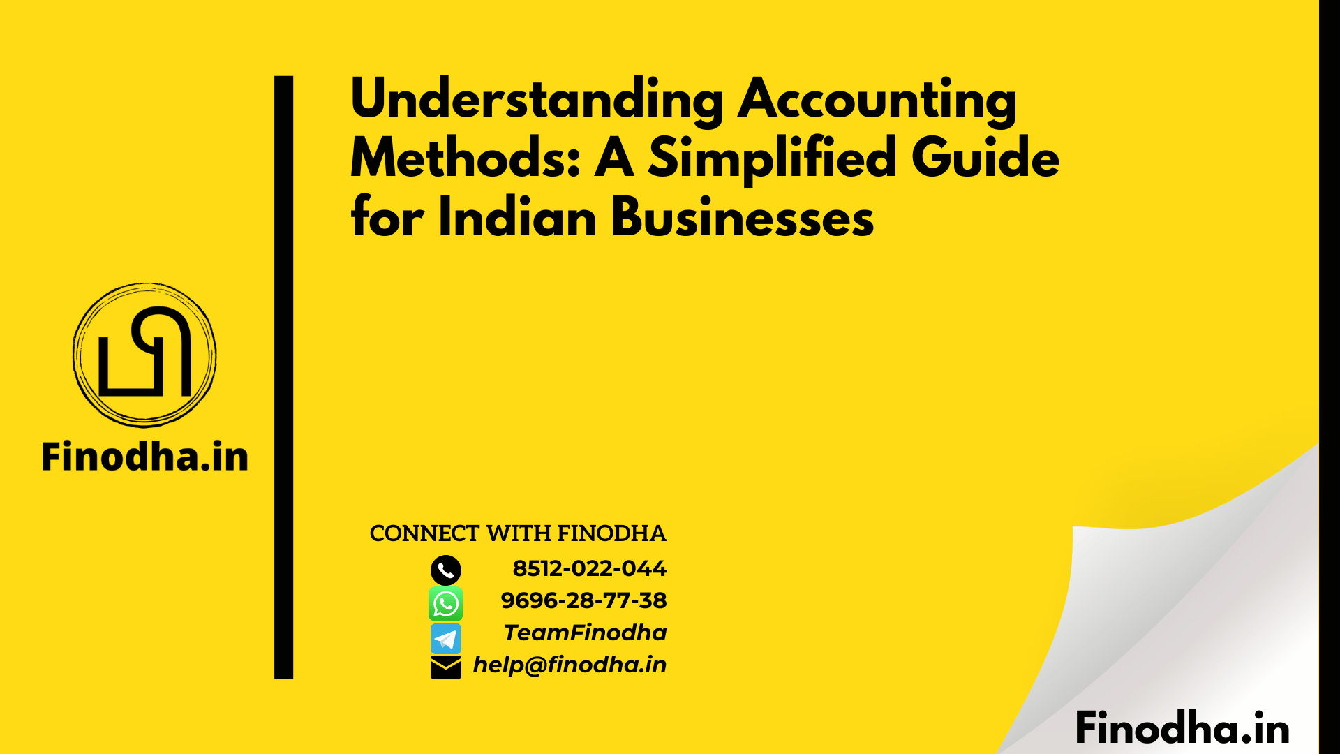 Understanding Accounting Methods A Simplified Guide For Indian