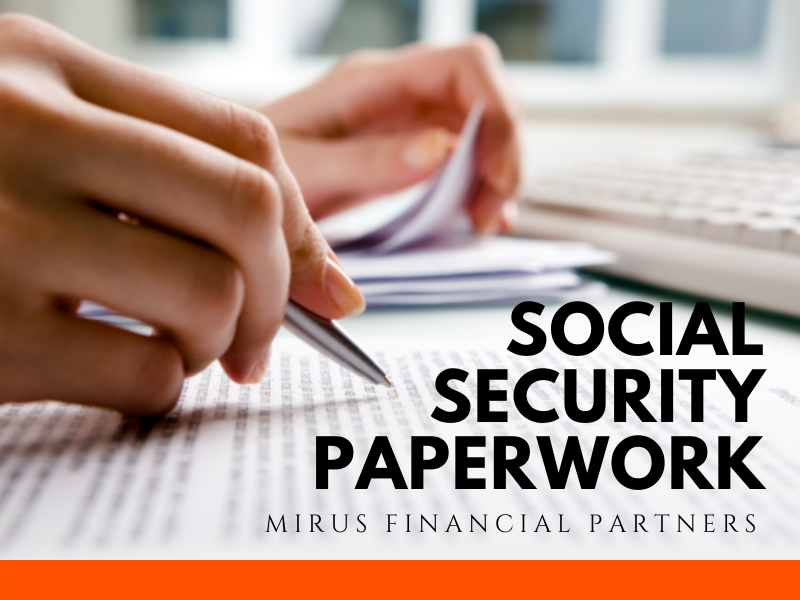 Want Your Social Security There S Always Paperwork