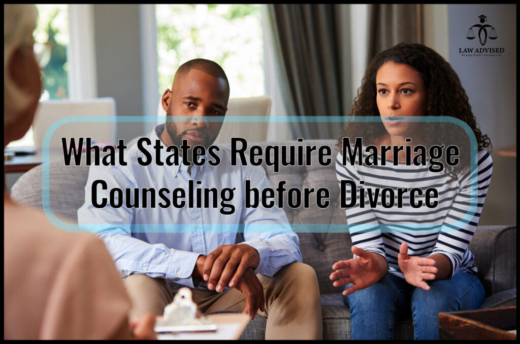 What States Require Marriage Counseling Before Divorce