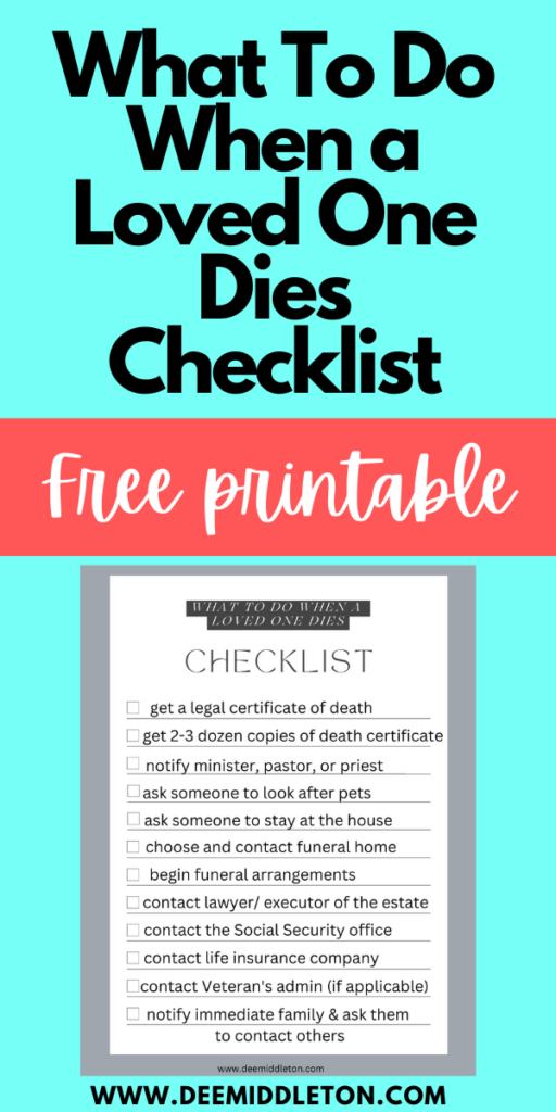 What To Do When A Loved One Dies Checklist Estate Planning Checklist