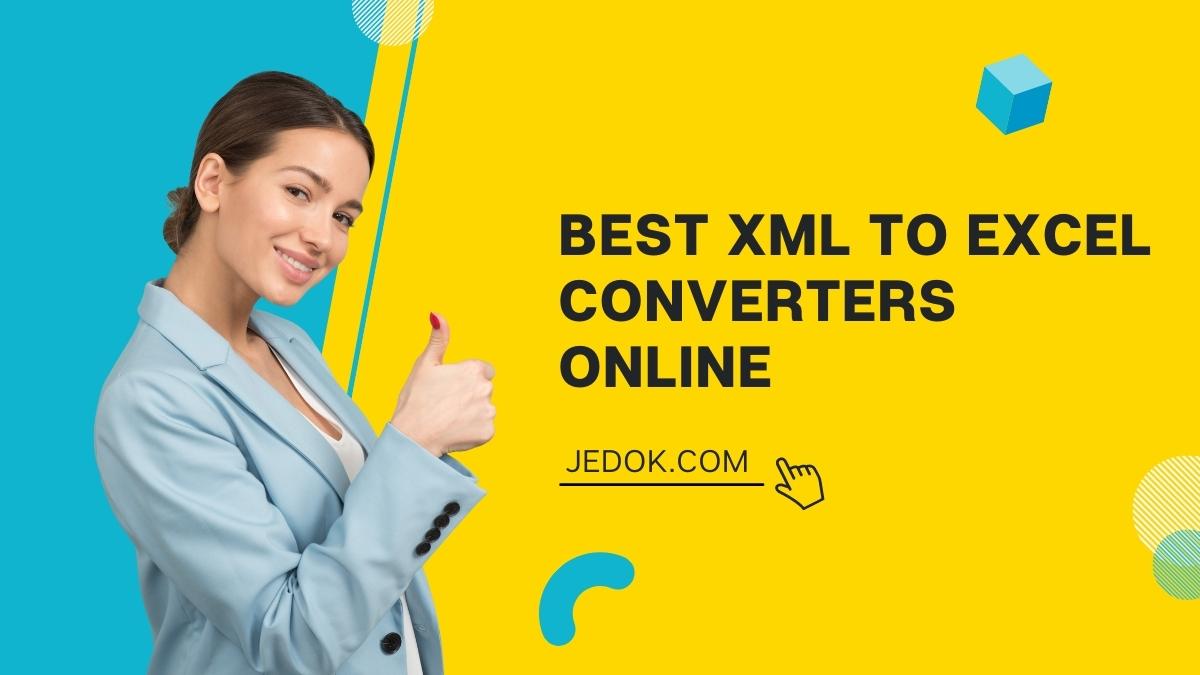 Xml To Excel Converter Best Xml To Excel Converters Online Jblog