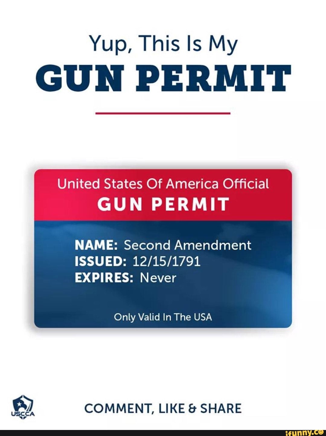 Yup This Ls My Gun Permit United States Of America Official Gun Permit